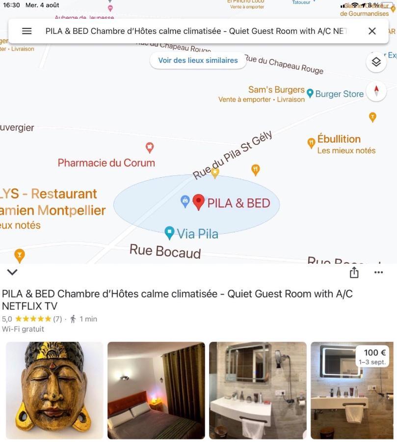 Pila & Bed Montpellier Centre Corum Comedie - Chambre Calme Climatisee - Quiet Air-Conditioned Room المظهر الخارجي الصورة